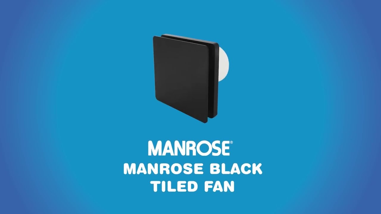 Manrose Black Tiled Fan -  Features and Benefits